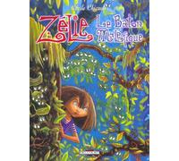 Zélie, tome 2 : Le Bâton maléfique