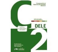 Dele C2 cahier d'exercices + online ed.2024 - Travail collectif (Fremdsprachen : Spanisch auf Polnisch)