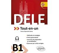 DELE Tout-en-un B1 - Teresa Pejenaute Neveu - Ellipses - broché - Méthode de langue
