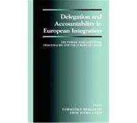 Delegation and Accountability in European Integration: The Nordic Parliamentary Democracies and the European Union Bergman, T. (Auteur)