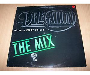 Delegation Featuring Ricky Bailey - The Mix