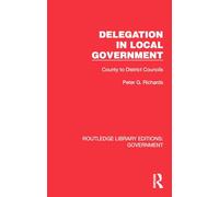 Delegation in Local Government: County to District Councils