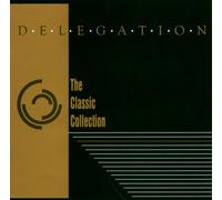 Delegation - The Classic Collection