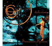 Delerium - Semantic Spaces [Import]