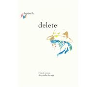 Delete - Daphné B. - L'oie De Cravan Eds - broché - Poésie
