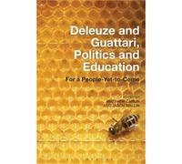 Deleuze And Guattari, Politics And Education (Paperback) Matthew Carlin, (Auteur)