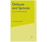 Deleuze And Spinoza