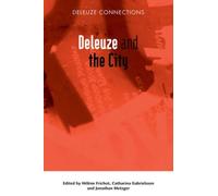 Deleuze And The City