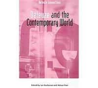 Deleuze And the Contemporary World, Deleuze Connections Adrian Parr, Ian Buchanan (Auteur)