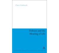 Deleuze And The Meaning Of Life