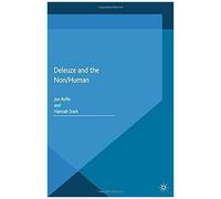 Deleuze And The Non/Human