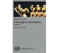Deleuze, G: L'immagine-Movimento. Cinema