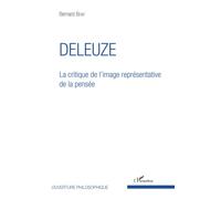 Deleuze: La critique de l'image représentative de la pensée