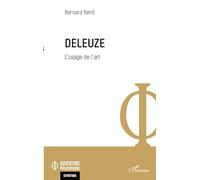 Deleuze. L'usage de l'art