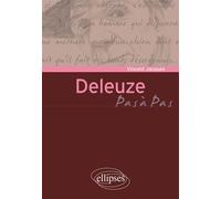 Deleuze Pas à pas - Vincent Jacques - Ellipses - broché - Etude