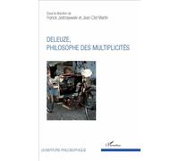 Deleuze, philosophe des multiplicités - Franck Jedrzejewski - L'harmattan - broché - Essai