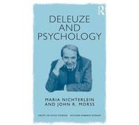 Deleuze Psychology Maria Senior Clinician Nichterlein, Melbourne Austin Child & Adolescent Mental Health Services, Morss Australia , Australia John R Deakin University (Auteur)