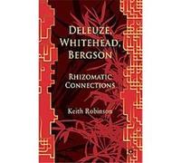 Deleuze, Whitehead, Bergson Keith Robinson (Auteur)