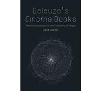 Deleuze's Cinema Books