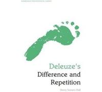 Deleuze'S Difference And Repetition: An Edinburgh Philosophical Guide (Edinburgh Philosophical Guides) (Paperback) Henry Somers - Hall, (Auteur)