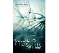 Deleuze's Philosophy Of Law
