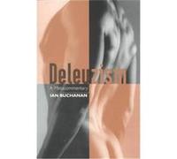Deleuzism, Post-Contemporary Interventions Series Ian Buchanan (Auteur)