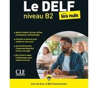 Collectif – Delf B2 pour les Nuls – Méthode de langue – Broché