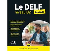 Collectif – Delf B2 pour les Nuls – Méthode de langue – Broché