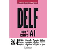 DELF junior / scolaire A1 - Conforme au nouveau format d'épreuves: Livre de l'élève + Médias en ligne