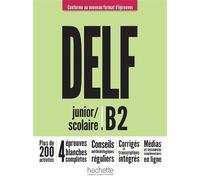 DELF junior/scolaire - Nouveau format d'épreuves (B2) - Mous Nelly - Hachette F.l.e. - broché - Méthode de langue