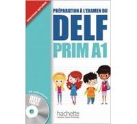 Delf Prim A1. Livre De L'élève + Cd Audio