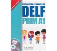 DELF Prim - Livre de l'éléve (A1)