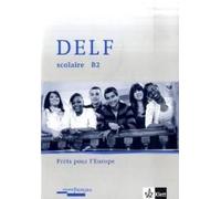 Delf Scolaire B2