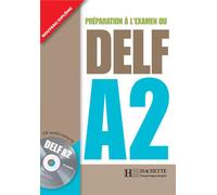 DELF tout public (A2) DELF/DALF - DELF A2 + CD audio - Nathalie Hirschsprung - Hachette F.l.e. - Livre CD - Scolaire / Universitaire CD