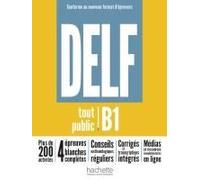 Delf Tout Public B1 - Conforme Au Nouveau Format D'épreuves