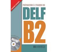 DELF tout public (B2) DELF B2 + CD audio - Marie-Christine Jamet - Hachette F.l.e. - Livre CD - Méthode de langue CD