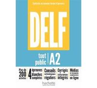 DELF tout public - Nouveau format d'épreuves (A2) Mous Nelly (Auteur), Jalila El Baraka (Auteur), Anne-Sophie Jourdain (Auteur), Gilda Vaquero (Auteur)