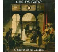 Delgado,Luis - El Sueno de Al-Zaqqaq
