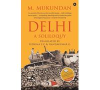 Delhi: A Soliloquy