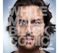 Chris D'Elia – White Male Black Comic – DVD inclus