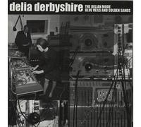 Delia Derbyshire - The Delia Derbyshire Veils & Golden Sands (Blue 7" Vinyl) [Import]