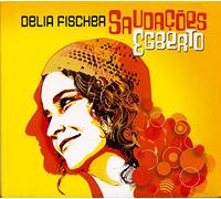 Delia Fischer - Saudacoes Egberto [Import]
