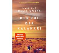 Delia Owens Mar Der Ruf der Kalahari: Die Inspiration für den Weltbestse (Poche)