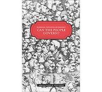 Deliberation, Participation and Democracy, Can the People Govern? Shawn W. Rosenberg (Auteur)