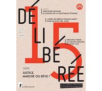 Délibérée N° 15: Justice, marche ou rêve ! (15)