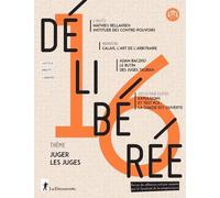 Délibérée n° 16 - Juger les juges - N° 16 - Revue Délibérée - La découverte - broché - Revue
