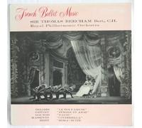 Delibes, Gretry, Gounod, Massenet, Bizet: French Ballet Music: Sir Thomas Beecham