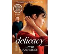 Delicacy: An Offbeat French Romance - A Widow's Heartfelt and Humorous Journey to Unexpected Love