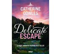 Delicate Escape (édition française) Série Sparrow Falls, t.2 - Catherine Cowles - Verso - broché - Roman
