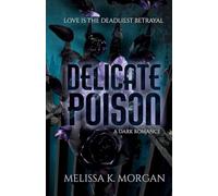 Delicate Poison